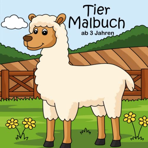 Tier Malbuch ab 3 Jahren: Das zauberhafte Ausmalbuch um die Motorik und das Geschick der Kleinen zu fördern. Die perfekte Geschenkidee für Kinder. von Creator Vibes