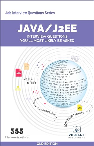 Java/J2EE Interview Questions You'll Most Likely Be Asked (Job Interview Questions Series)