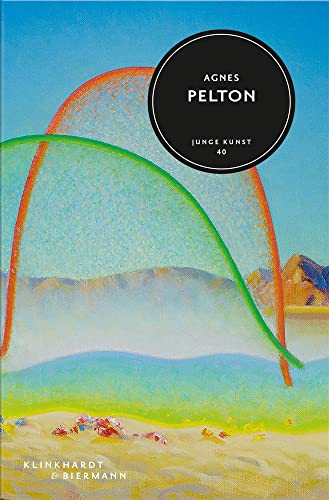 Agnes Pelton: Junge Kunst 40 von Klinkhardt & Biermann