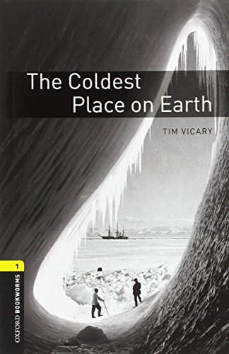 Oxford Bookworms 1. Coldest Place on Earth MP3 Pack
