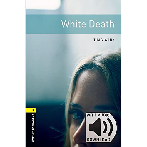 Oxford Bookworms 1. White Death MP3 Pack