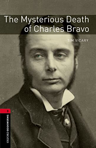Oxford Bookworms 3. The Mysterious Death of Charles Bravo MP3