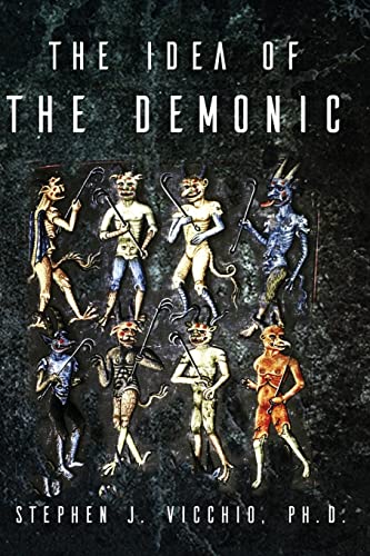 The Idea Of The Demonic von Wisdom Editions