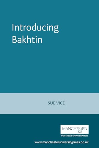 Introducing Bakhtin von Manchester University Press