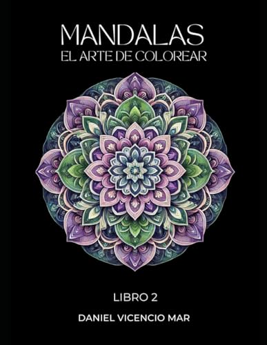 Mandalas: El Arte de Colorear Libro 2 von Independently published