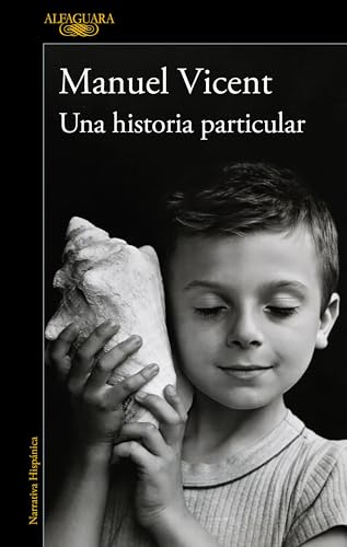 Una historia particular (Hispánica) von ALFAGUARA