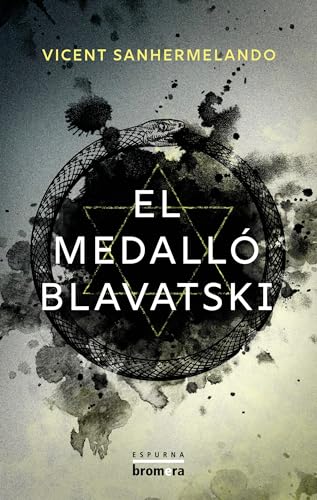 El medalló Blavatski (Espurna, Band 144) von Edicions Bromera, S.L.