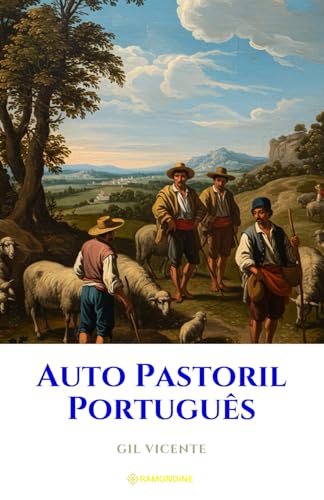 Auto Pastoril Português Auto Pastoril Português von Independently published