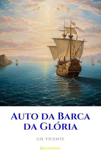 Auto da Barca da Glória Auto da Barca da Glória von Independently published