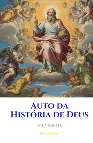 Auto da História de Deus Auto da História de Deus von Independently published