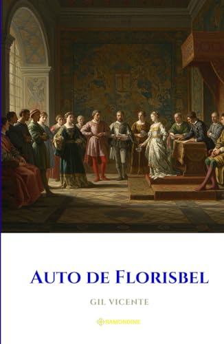 Auto de Florisbel Auto de Florisbel von Independently published