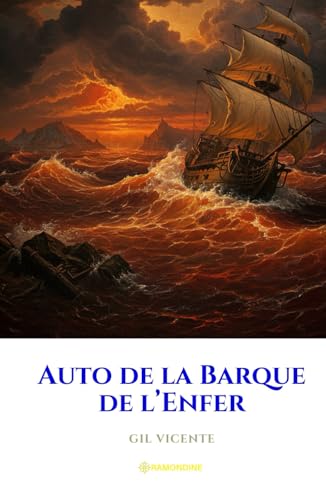 Auto de la Barque de l’Enfer Auto de la Barque de l’Enfer von Independently published