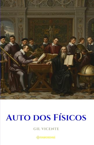 Auto dos Físicos Auto dos Físicos von Independently published