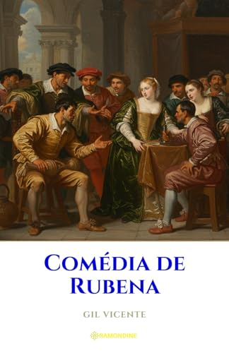 Comédia de Rubena Comédia de Rubena von Independently published