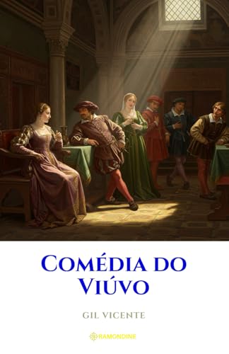 Comédia do Viúvo Comédia do Viúvo von Independently published