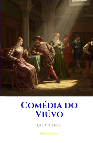 Comédia do Viúvo Comédia do Viúvo von Independently published