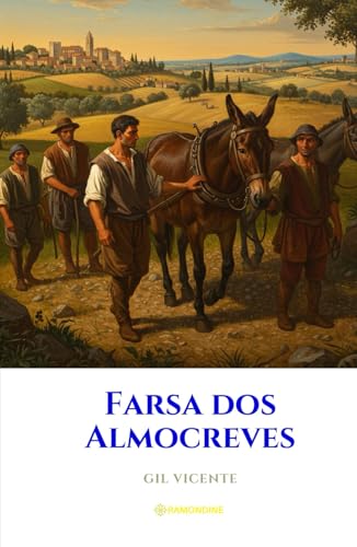 Farsa dos Almocreves Farsa dos Almocreves von Independently published