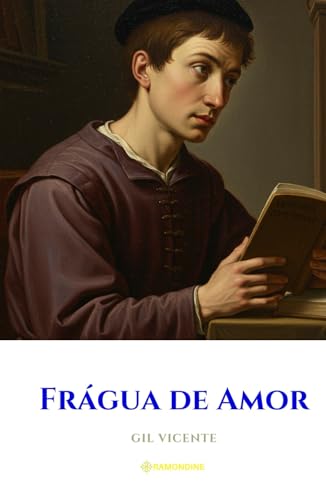 Frágua de Amor Frágua de Amor von Independently published