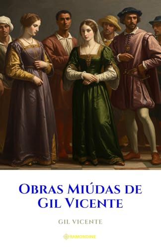 Obras Miúdas de Gil Vicente Obras Miúdas de Gil Vicente von Independently published
