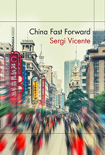 China Fast Forward (ODISEAS) von Ediciones Península