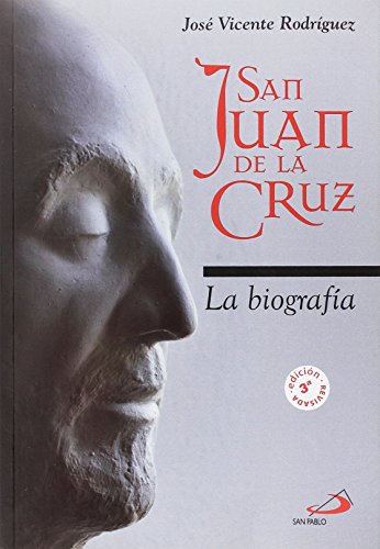 San Juan de la Cruz : la biografía (Monumenta, Band 10) von SAN PABLO, Editorial