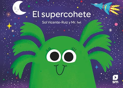 El supercohete (Los amigos extraterrestes) von EDICIONES SM