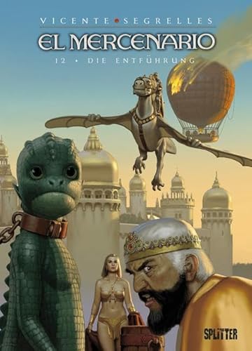 El Mercenario: Band 12. Die Entführung El Mercenario: Band 12. Die Entführung