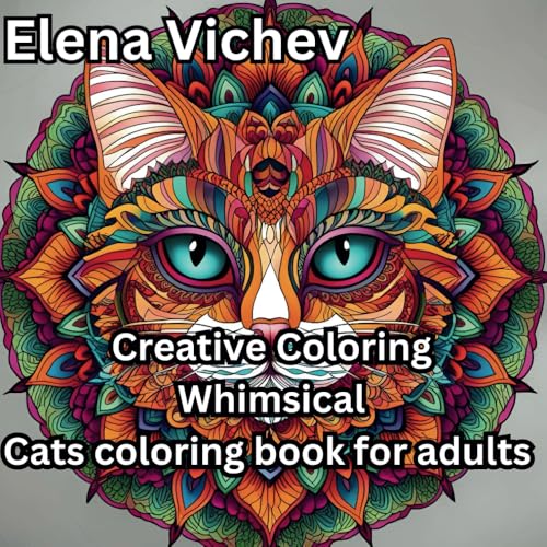 Creative Coloring Whimsical Cats: Coloring Book for Adults von Independently published