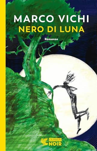 Nero di luna (Guanda noir) von Guanda
