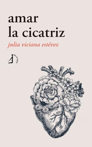 Amar la cicatriz von Talón de Aquiles