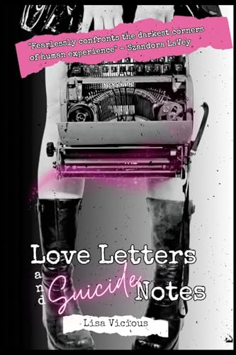 Love Letters & Suicide Notes
