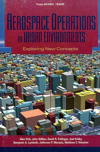 Aerospace Operations in Urban Environments: Exploring New Concepts