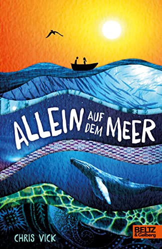 Allein auf dem Meer: Roman von Beltz