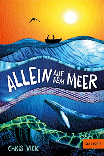 Allein auf dem Meer: Roman von Gulliver von Beltz & Gelberg