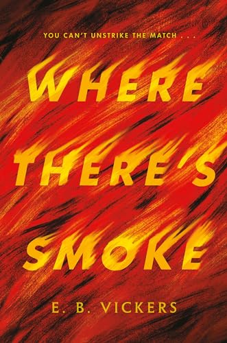 Where There's Smoke von Knopf Books for Young Readers