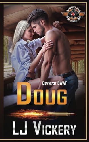 Doug (Police and Fire: Operation Alpha) (Downeast SWAT, Band 4) von Aces Press