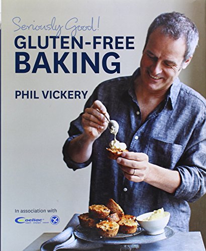 Seriously Good! Gluten Free Baking