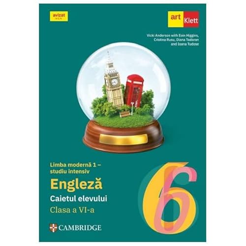 Limba Engleza. Limba Moderna 1 Studiu Intensiv. Caietul Elevului. Clasa 6 von Grupul Editorial Art
