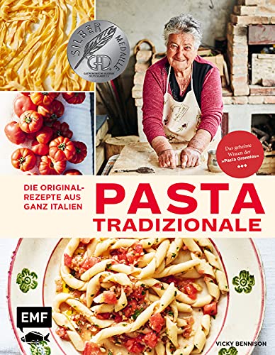 Pasta Tradizionale – Die Originalrezepte aus ganz Italien: Das geheime Wissen der "Pasta Grannies" Pasta Tradizionale – Die Originalrezepte aus ganz Italien: Das geheime Wissen der "Pasta Grannies"