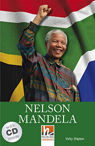 Nelson Mandela, mit 1 Audio-CD: Helbling Readers People / Level 3 (A2) (Helbling Readers Non-Fiction) von Helbling Verlag
