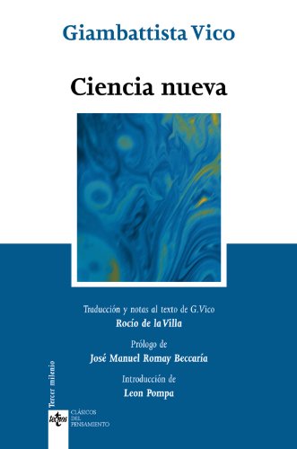 Ciencia nueva (Clásicos - Clásicos del Pensamiento) von Tecnos
