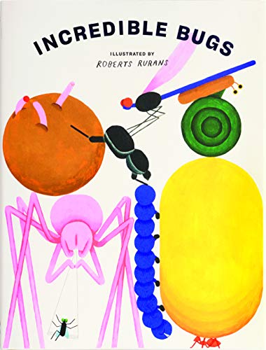 INCREDIBLE BUGS: A World of Wonder