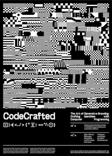 Code Crafted: Generative Design in Branding von Viction Workshop Ltd