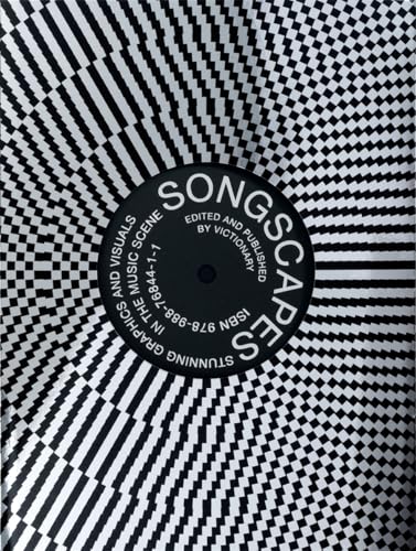 Songscapes: Stunning Graphics and Visuals in Music von Victionary