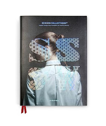 Behind Collections: Graphic Design and Promotion for Fashion Brands. By Viction Workshop Behind Collections: Graphic Design and Promotion for Fashion Brands. By Viction Workshop