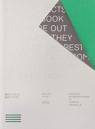 Material Matters - Paper: Creative Interpretations of Common Materials (Material matters, 04) von Roli Books