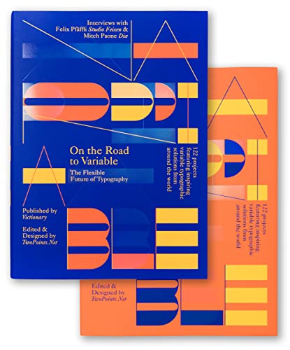 On the Road to Variable: The Flexible Future of Typography, Farblich Sortiert