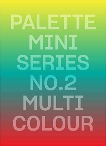 Palette Mini Series 02: Multicolour (Palette Mini, 2) von Roli Books