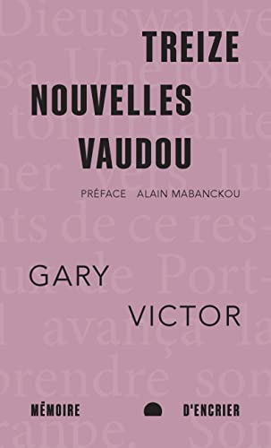 Treize nouvelles vaudou Treize nouvelles vaudou von MEMOIRE ENCRIER