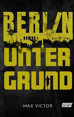 Berlin Untergrund
